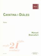 Cavatina I Diàleg : For Piano / edited by Antonio Besses.