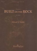 Partita On Built On The Rock : For Organ.