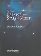 Partita On Creator of The Stars of Night : For Organ.