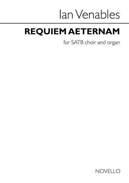 Requiem Aeternam : For SATB and Organ.