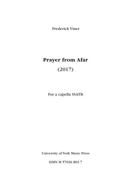 Prayer From Afar : For SSATB A Cappella.