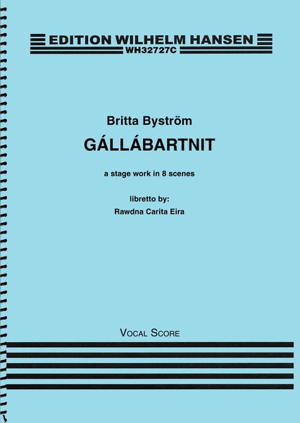Gállabártnit : A Stage Work In 8 Scenes (2015).