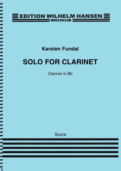 Solo For Clarinet : For Clarinet In B Flat.