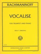 Vocalise, Op. 34 No. 14 : For Trumpet and Piano / Ed. by Rolf T. Smedvig.