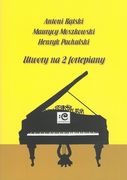 Selected Pieces : For Two Pianos / edited by Anna Prabucka-Firlej.