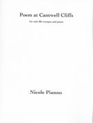 Poem At Cantwell Cliffs : For Solo B Flat Trumpet and Piano.