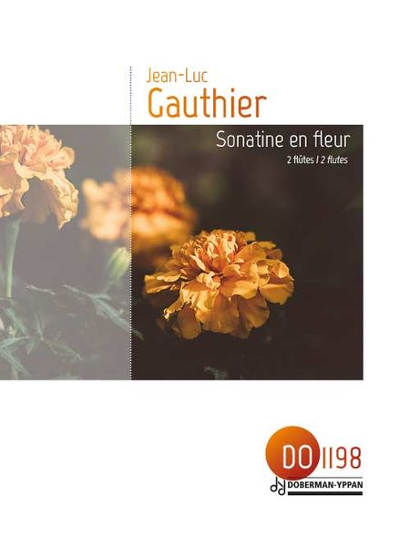 Sonatine En Fleur : For 2 Flutes.