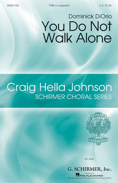 You Do Not Walk Alone : For TTBB A Cappella.