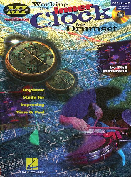 Working The Inner Clock : For Drumset.