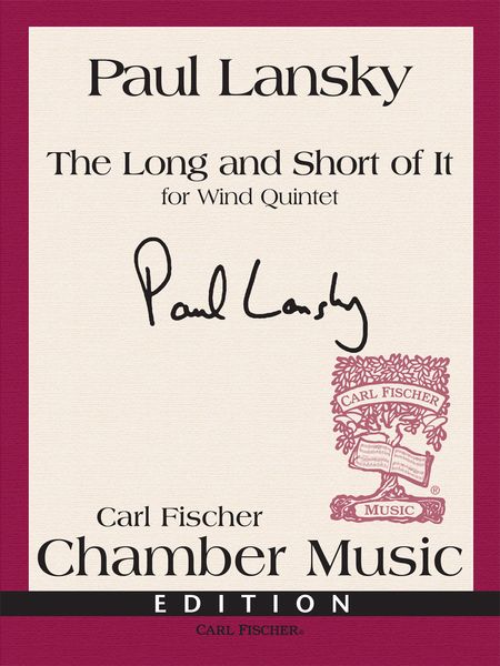 The Long and Short of It : For Wind Quintet (2014-15).