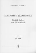 Drei Gedichte von Eichendorff : Für Sechsstimmigen Männerchor.