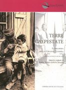 Terre Calpestate - Il Dramma Della Grande Guerra : Azione Scenico Musicale.