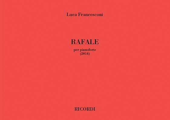 Rafale : Per Pianoforte (2014).