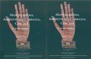 Montecassino, Archivio Dell'abbazia, Cod. 318 : Facsimile E Commentarii.