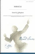 Miracle : For Concert Band.