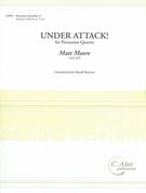 Under Attack! : For Percussion Quartet.