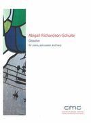 Dissolve : For Piano, Percussion and Harp (2002).