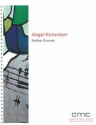 Mother Everest : For Mezzo-Soprano, Baritone, Clarinet In B Flat, Violin, Cello, Percussion & Piano.