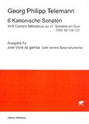 6 Kanonische Sonaten : Ausgabe Für Zwei Viole Da Gamba / edited by Julia Theis.