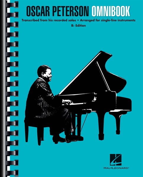 Oscar Peterson Omnibook : arranged For Single-Line Instruments - B Flat Edition.