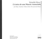 Crónica De Una Muerte Anunciada : For Flute, Clarinet, Violin, Cello, Percussion and Piano (2007).
