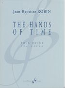 The Hands of Time : Pour Orgue.