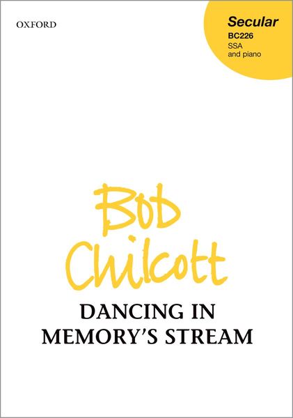 Dancing In Memory's Stream : For SSA and Piano.