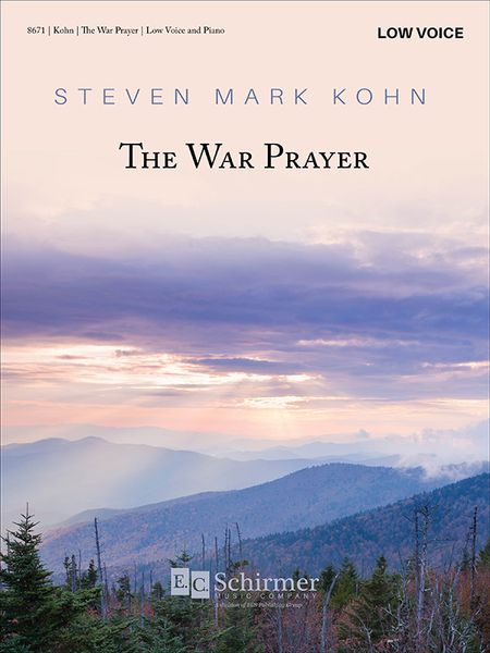 The War Prayer : For Low Voice and Piano.