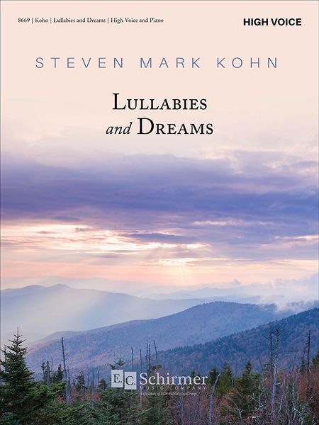 Lullabies and Dreams : For High Voice and Piano.