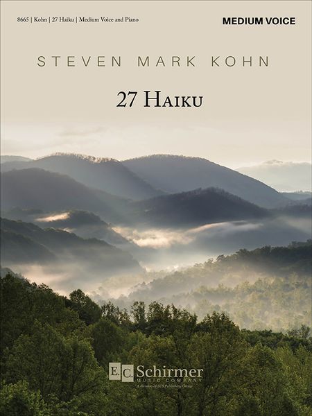 27 Haiku : For Medium Voice and Piano.