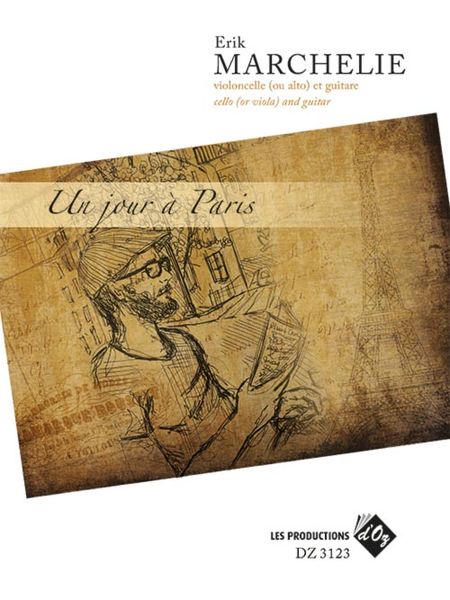 Un Jour À Paris : For Cello (Or Viola) and Guitar.