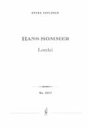 Lorelei, Op. 13 : Eine Bühnenspiel In Drei Aufzügen.