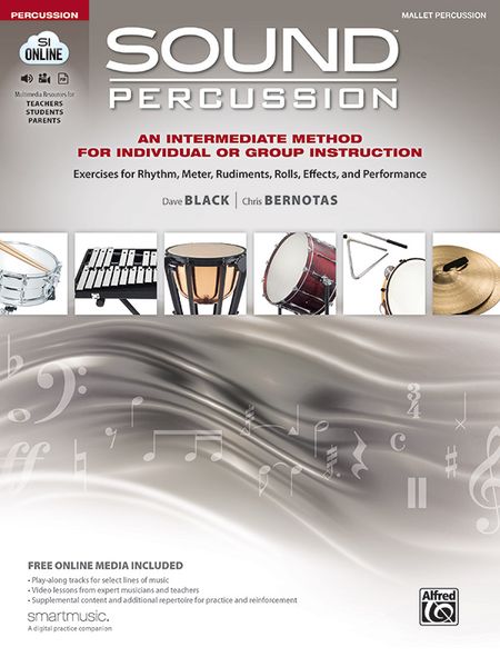 Sound Percussion : An Intermediate Method For Individual Or Group Instruction - Mallet Percussion.