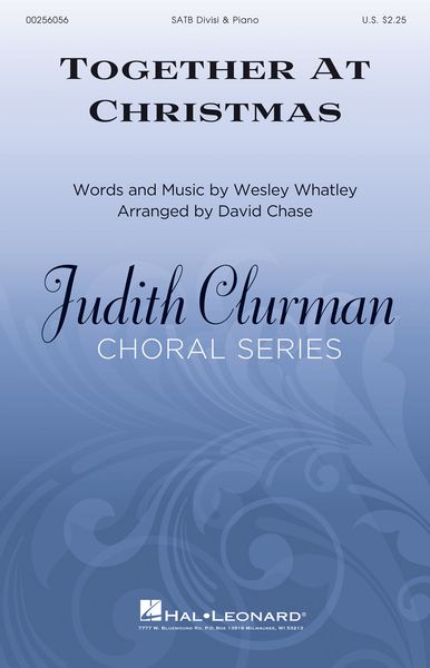 Together At Christmas : For SATB Divisi and Piano / arr. David Chase.