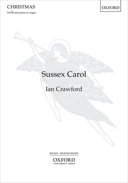 Sussex Carol : For SATB and Piano Or Organ.