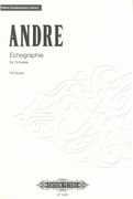 Echographie : Für Orchester (2016).