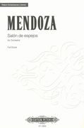 Salón De Espejos : For Orchestra (2010, Rev. 2018).
