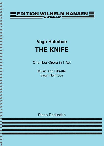 Knife : Chamber Opera In 1 Act.