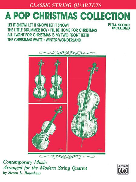 A Pop Christmas Collection : For String Quartet / arr. by Steven L. Rosenhaus.