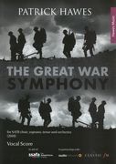 Great War Symphony : For SATB Choir, Soprano, Tenor and Orchestra (2018).