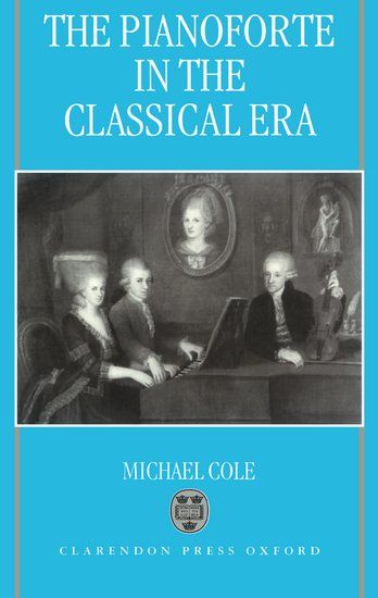 Pianoforte In The Classical Era.