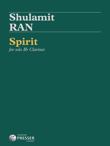 Spirit : For Solo B Flat Clarinet (2017).
