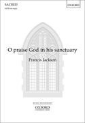 O Praise God In His Sanctuary : For SATB and Organ.