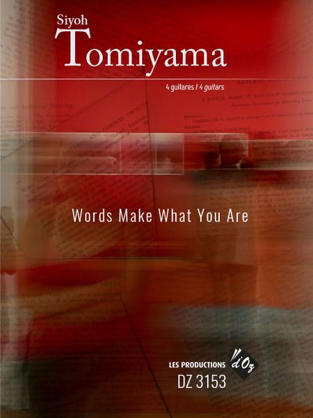 Words Make What You Are : For 4 Guitars.