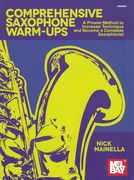 Comprehensive Saxophone Warm-Ups.