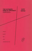 Ultimate Poem Is Abstract : For Soprano and Chamber Orchestra (2016, Rev. 2017).