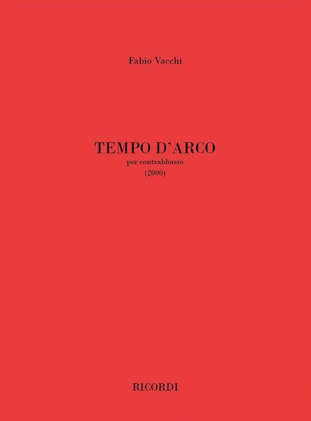 Tempo d'Arco : Per Contrabbasso (2000).