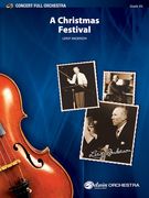 A Christmas Festival : For Concert Full Orchestra.