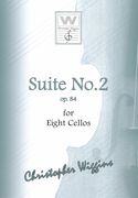 Suite No. 2, Op. 84 : For Eight Cellos.