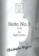 Suite No. 3, Op. 95 : For Eight Cellos.